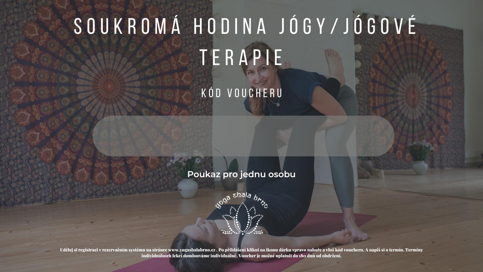 Voucher SOUKROMÁ LEKCE JÓGY / JÓGOVÁ TERAPIE